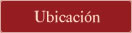 Ubicaci&oacute;n